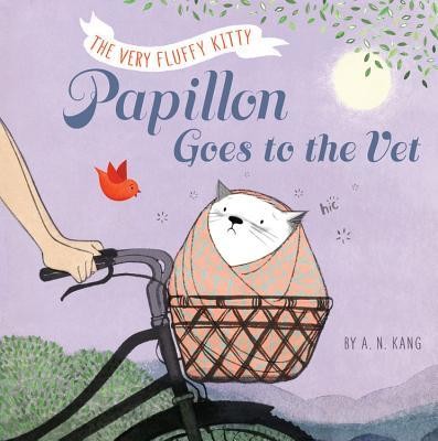 A. N. Kang: Papillon goes to the vet (2017, Hyperion Books)