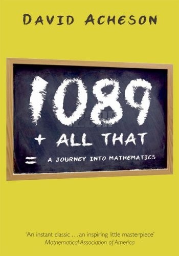 David Acheson: 1089 and All That (Paperback, 2010, Oxford University Press)