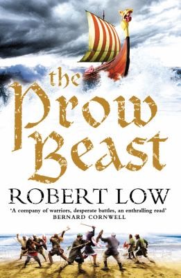 Robert Low: The Prow Beast (2010, HarperCollins UK)