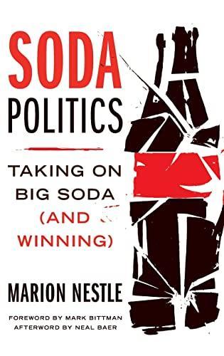 Marion Nestle: Soda politics (2015, Oxford University Press)
