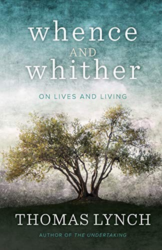 Thomas Lynch: Whence and Whither (Paperback, Westminster John Knox Press)