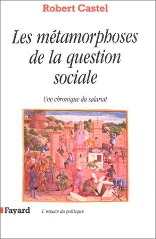 Robert Castel: Les Métamorphoses de la question sociale  (Paperback, French language, Fayard)
