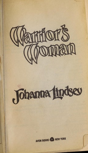 Johanna Lindsey: Warrior's woman. (1990, Avon Books)