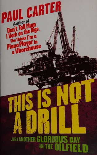 Paul Carter: This is not a drill (2007, Nicholas Brealey)