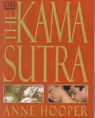 Anne Hooper: The Kama Sutra Great Sex (2000, DK)