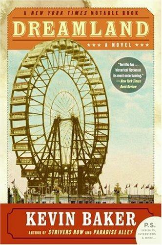 Kevin Baker: Dreamland (2006)
