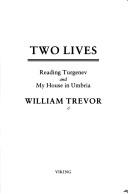 William Trevor: Two lives (1991, Viking)