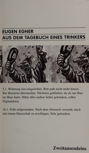 Eugen Egner: Aus dem Tagebuch eines Trinkers (German language, 2009, Zweitausendeins)