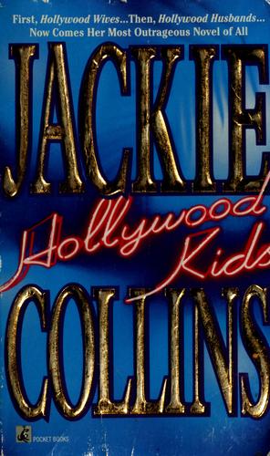 Jackie Collins: Hollywood kids (1995, Pocket Books)