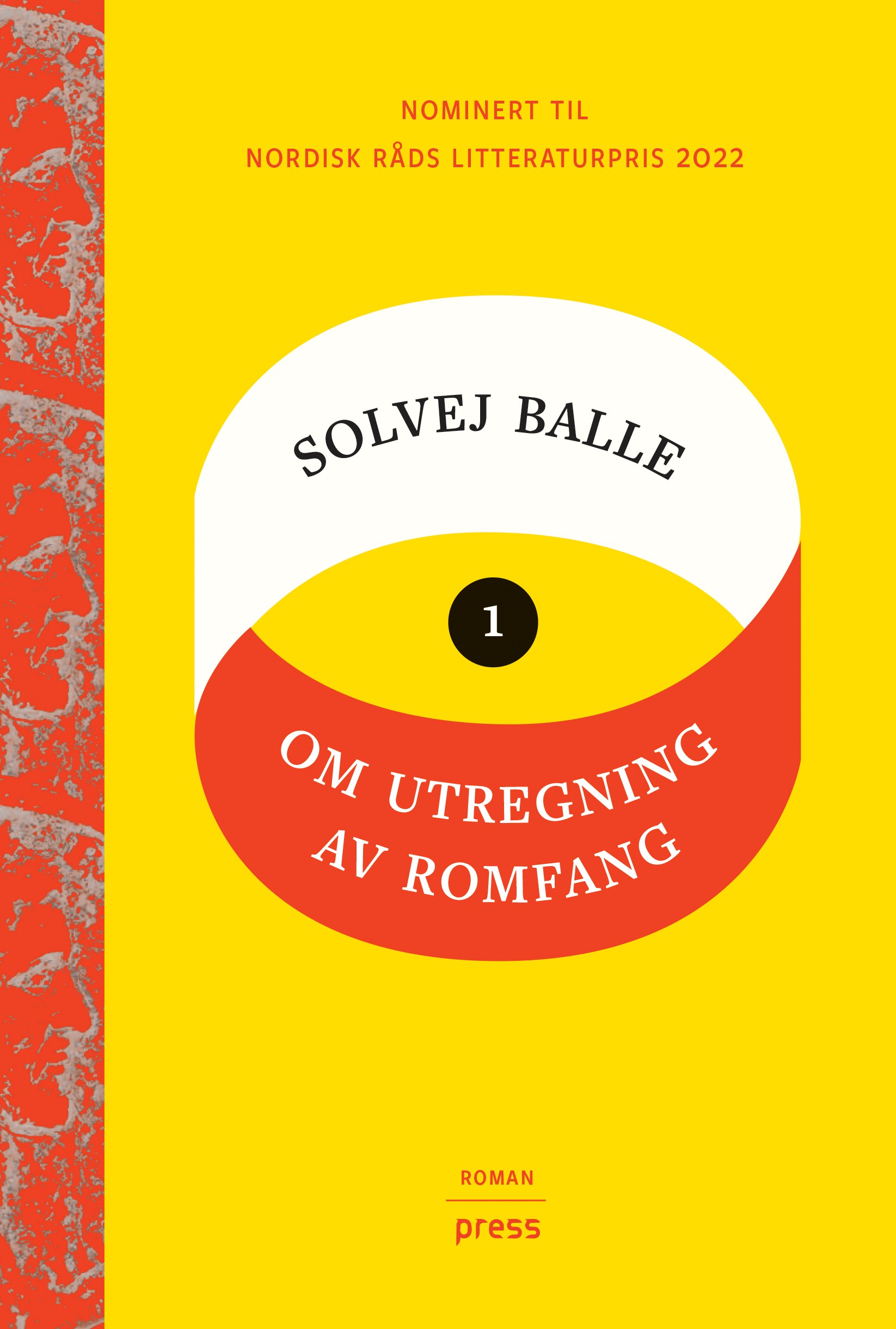 Solvej Balle: Om utregning av romfang - I (Hardcover, norsk language, 2022)