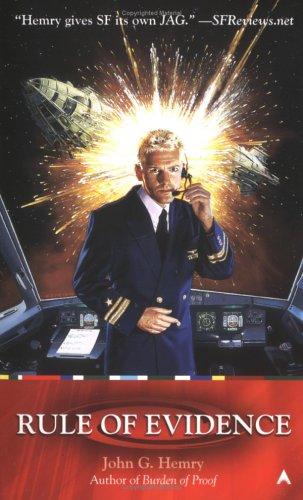 John G. Hemry: Rule of evidence (2005, Ace)