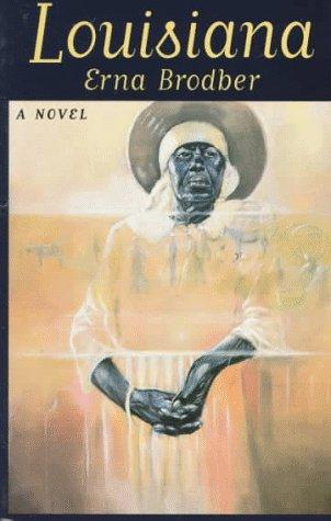 Brodber, Erna., Erna Brodber: Louisiana (1997, University Press of Mississippi)