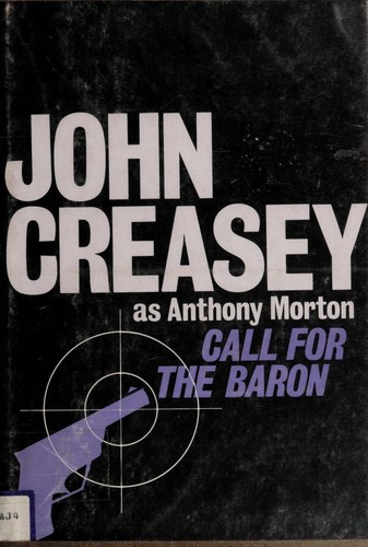 John Creasey: Call for the Baron (1976, Walker and Company)