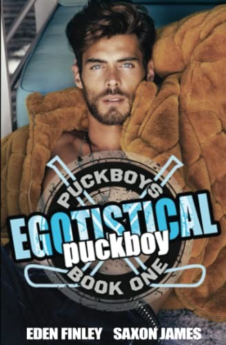 Eden Finley, Saxon James: Egotistical Puckboy (Paperback, 2022, Absolute Books)