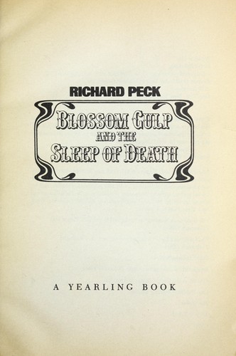 Richard Peck: Blossom Culp and the sleep of death (1987, Dell)