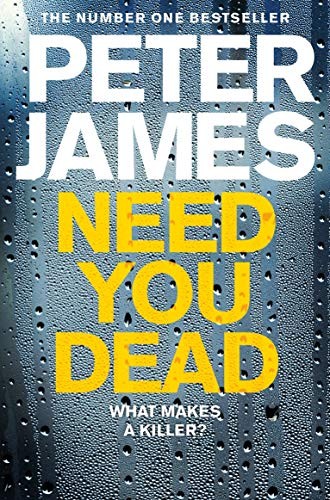 James, Peter: Need You Dead (Paperback, 2020, Pan Books)