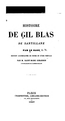 Alain René Le Sage: Histoire de Gil Blas de Santillane (French language, 1899, D.C. Heath & Co.)