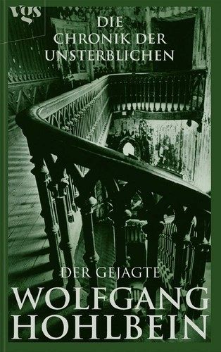 Wolfgang Hohlbein: Der Gejagte (Hardcover, German language, 2004, Egmont Lyx)