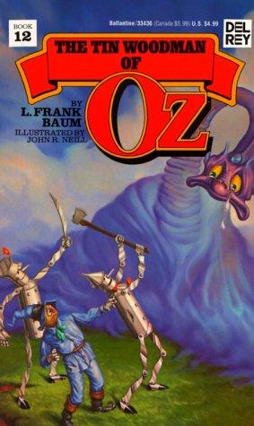 L. Frank Baum: Tin Woodman of Oz (Wonderful Oz Books) (Wonderful Oz Books) (Paperback, 1985, Del Rey)