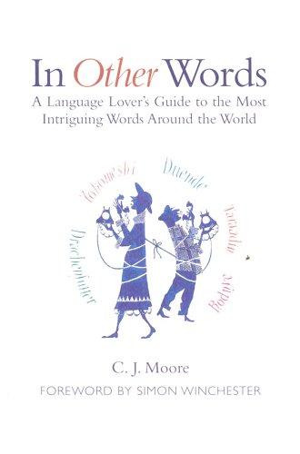 Christopher J. Moore: In Other Words (2005, Oxford University Press)