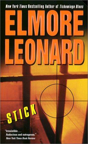 Elmore Leonard: Stick (Paperback, 2002, HarperTorch)