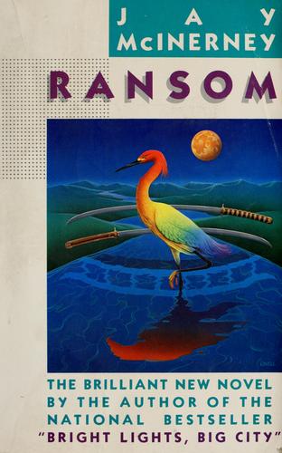 Jay McInerney: Ransom (1985, Vintage Books)