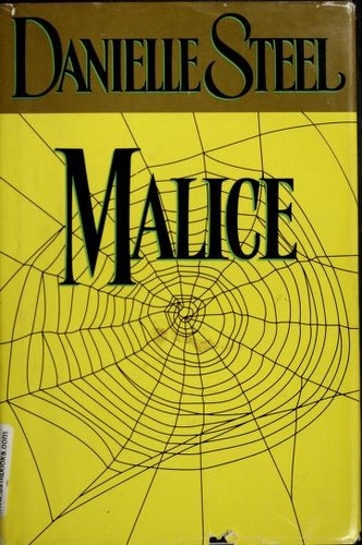 Danielle Steel: Malice (Hardcover, 1996, Delacorte Press)