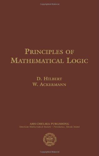 David Hilbert, Wilhelm Ackermann: Principles of Mathematical Logic (1999)
