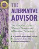 Time-Life Books: The Alternative Advisor (1999, Time-Life Books)