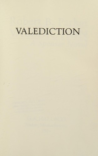 Robert B. Parker: Valediction (1984, G.K. Hall)