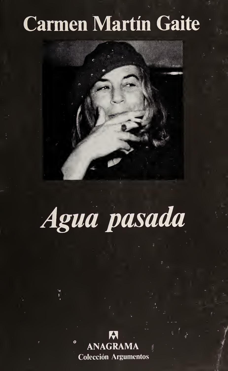 Carmen Martín Gaite: Agua pasada (Paperback, Spanish language, 1993, Editorial Anagrama)