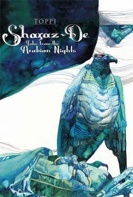 Sergio Toppi: Sharaz-de: Tales from the Arabian Nights