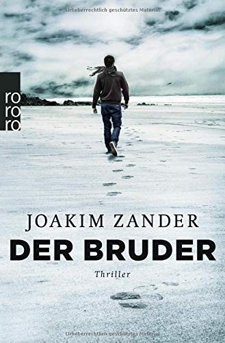 Joakim Zander: Der Bruder (Paperback, 2017, Rowohlt Taschenbuch)