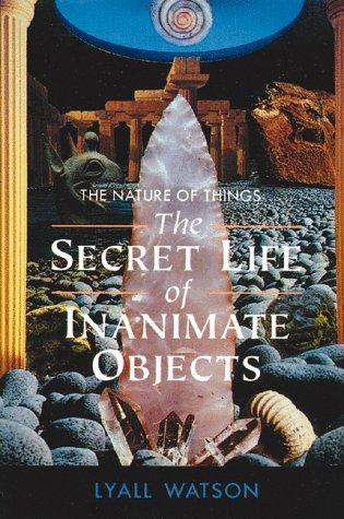 Lyall Watson: The nature of things (1992, Destiny Books, Distributed to the book trade in the U.S. by American International Distribution Corp.)