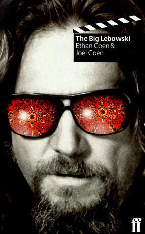 Ethan Coen: The big Lebowski (1998, Faber & Faber)