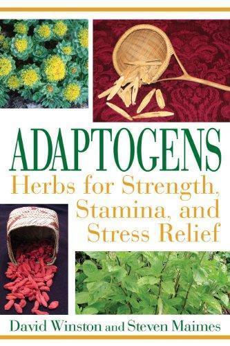 David Winston, Steven Maimes: Adaptogens (2007)