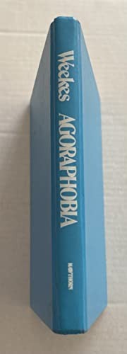 Claire Weekes: Simple, effective treatment of agoraphobia (1976, Hawthorn Books, Brand: E P Dutton, E P Dutton)