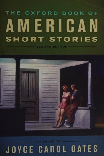 Joyce Carol Oates: The Oxford Book of American Short Stories (Paperback, 2013, Oxford University Press)