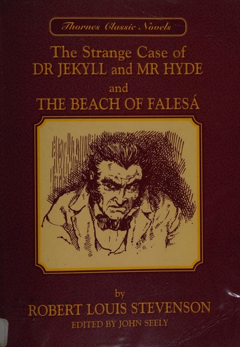 Robert Louis Stevenson: Doctor Jekyll and Mr.Hyde (1995, Stanley Thornes)
