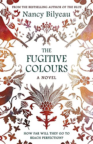 Nancy Bilyeau: The Fugitive Colours (Paperback, Lume Books)