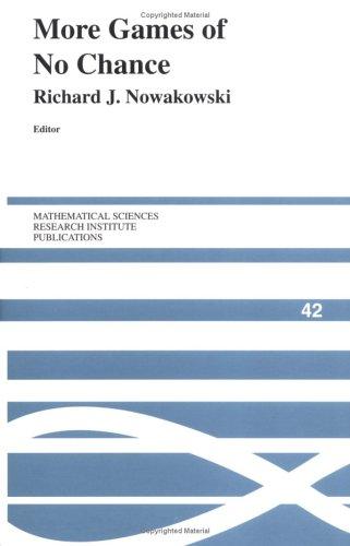 Richard J. Nowakowski: More Games of No Chance (Mathematical Sciences Research Institute Publications) (Hardcover, Cambridge University Press)