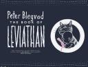 Peter Blegvad: The Book of Leviathan (Paperback, Overlook TP)