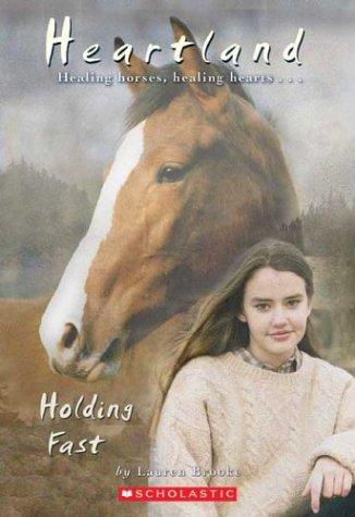 Lauren Brooke: Holding fast (2004, Scholastic)