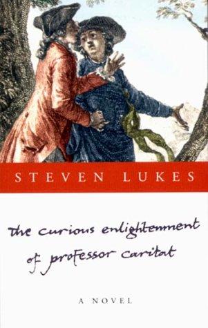Steven Lukes: The Curious Enlightenment of Professor Caritat (Paperback, 1996, Verso)