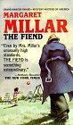 Margaret Millar: The Fiend