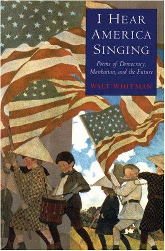 Walt Whitman: I Hear America Singing (Paperback, Anvil Press Poetry)