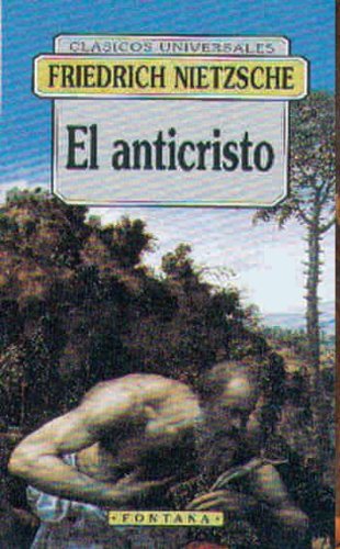 Friedrich Nietzsche: El anticristo (Paperback, Español language)