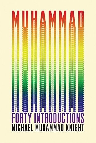 Michael Muhammad Knight: Muhammad (Paperback, 2019, Soft Skull Press)
