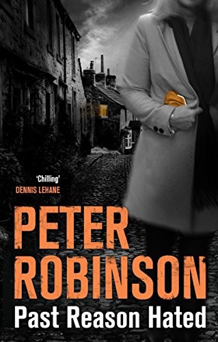 Peter Robinson: Past Reason Hated (Paperback, 2013, Pan)