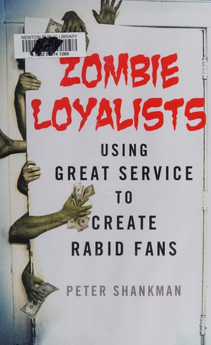 Peter Shankman: Zombie loyalists (2015)